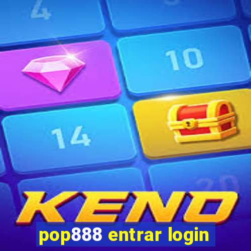 pop888 entrar login